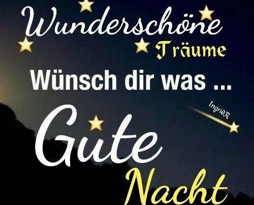Gute nacht sprüche bilder mit Heiße Gute