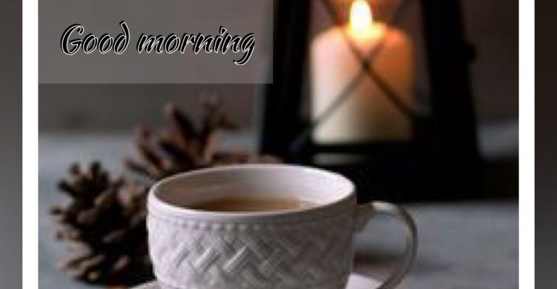 Coffee and Breakfast Greeting Good morning love images Images