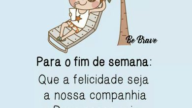 Bom Inicio De Semana Frases