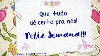 Frases De Boa Semana Para Facebook