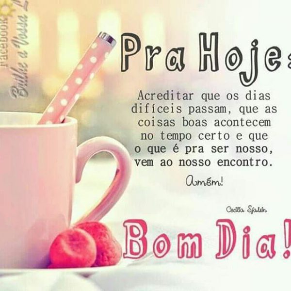 Frases De Lindas De Bom Dia Para Facebook
