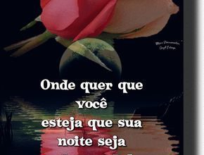 Frases Super Lindas De Boa Noite Para Whatsapp