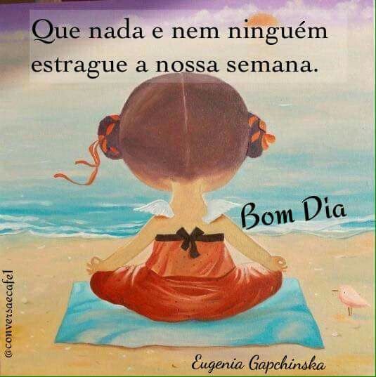 Que Deus Abençoe Nossa Semana Frases