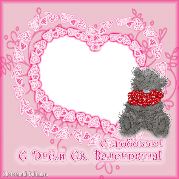 фоторамка онлайн мишка Тедди Днем святого Валентина - фоторамка онлайн мишка Тедди Днем святого Валентина